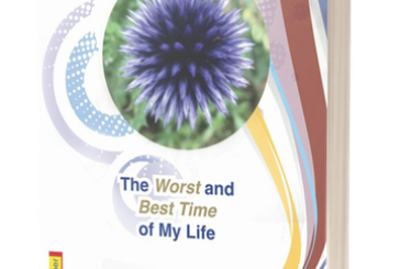 The worst and the best time of my Life